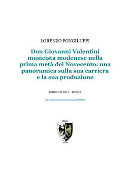 Don Giovanni Valentini Musicista Modenese Nella Prima Metà Del Novecento: Una Panoramica Sulla Sua Carriera E La Sua Produzione