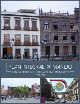 Plan Integral Del Manejo Del Centro Histórico De La CDMX