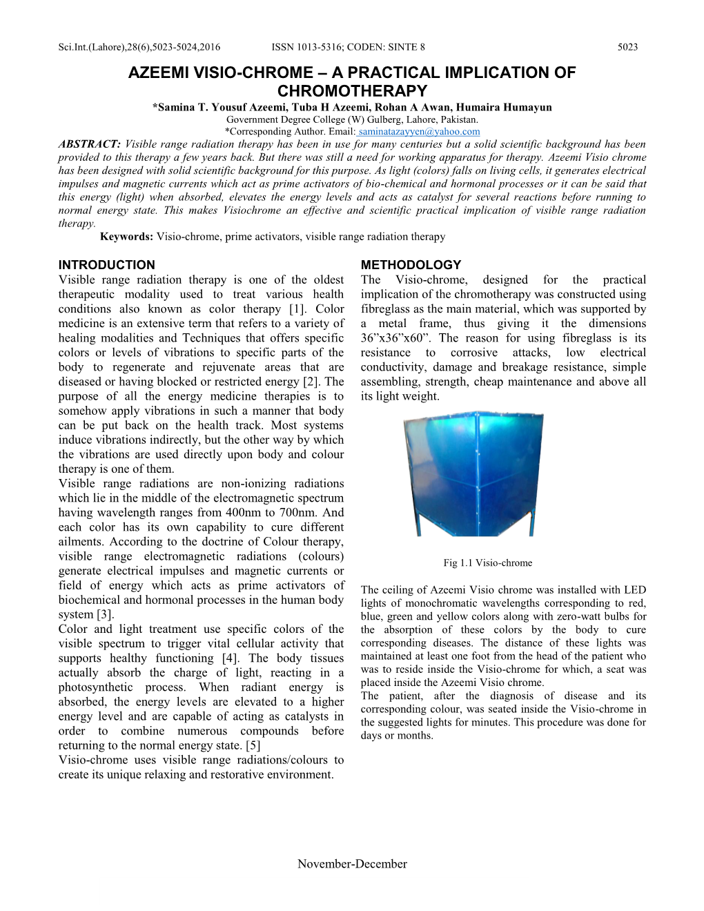 AZEEMI VISIO-CHROME – a PRACTICAL IMPLICATION of CHROMOTHERAPY *Samina T