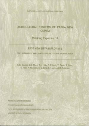 AGRICULTURAL. SYSTEMS of PAPUA NEW GUINEA Ing Paper No. 14