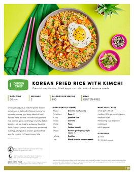 KOREAN FRIED RICE with KIMCHI Cremini Mushrooms, Fried Eggs, Carrots, Peas & Sesame Seeds