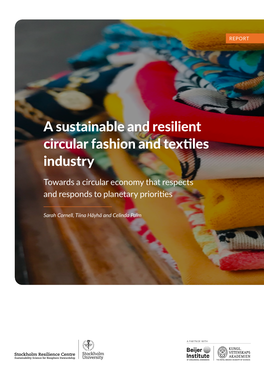 A Sustainable and Resilient Circular Fashion and Textiles Industry