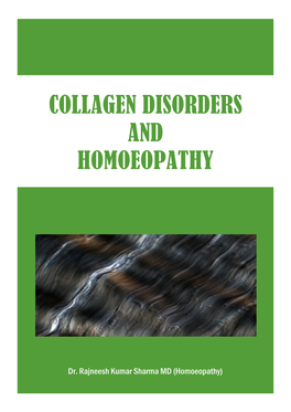 Collagen Disorders and Homoeopathy