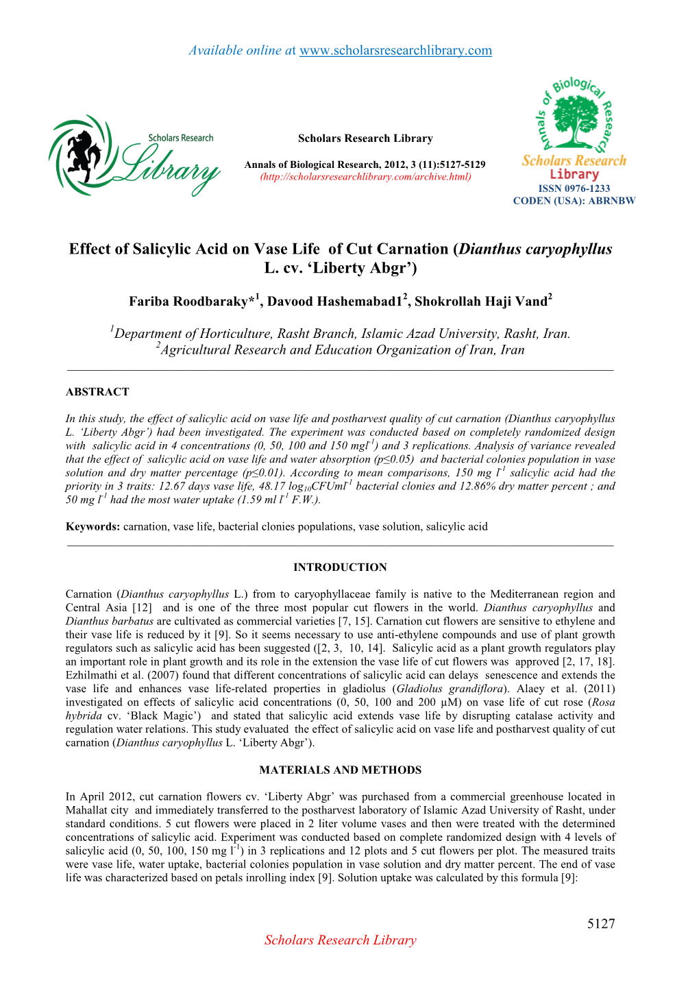 Effect of Salicylic Acid on Vase Life of Cut Carnation ( Dianthus Caryophyllus L