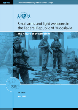 Small Arms and Light Weapons in the Federal Republic of Yugoslavia