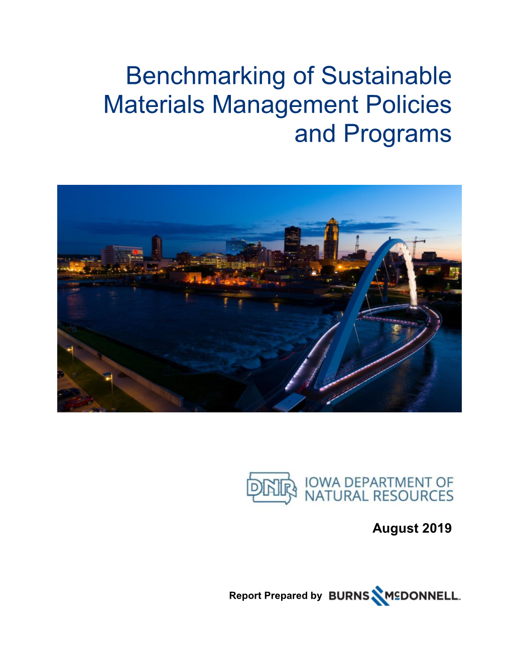 Benchmarking of Sustainable Materials Management Policies and Programs
