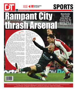 SPORTS 2424 Saturday, March 3, 2018 Manchester City Made Easy Work of Rampant City Arsenal for the Second Time in Five Days, 3-0