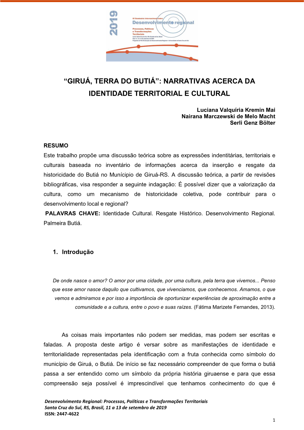 Giruá, Terra Do Butiá”: Narrativas Acerca Da Identidade Territorial E Cultural