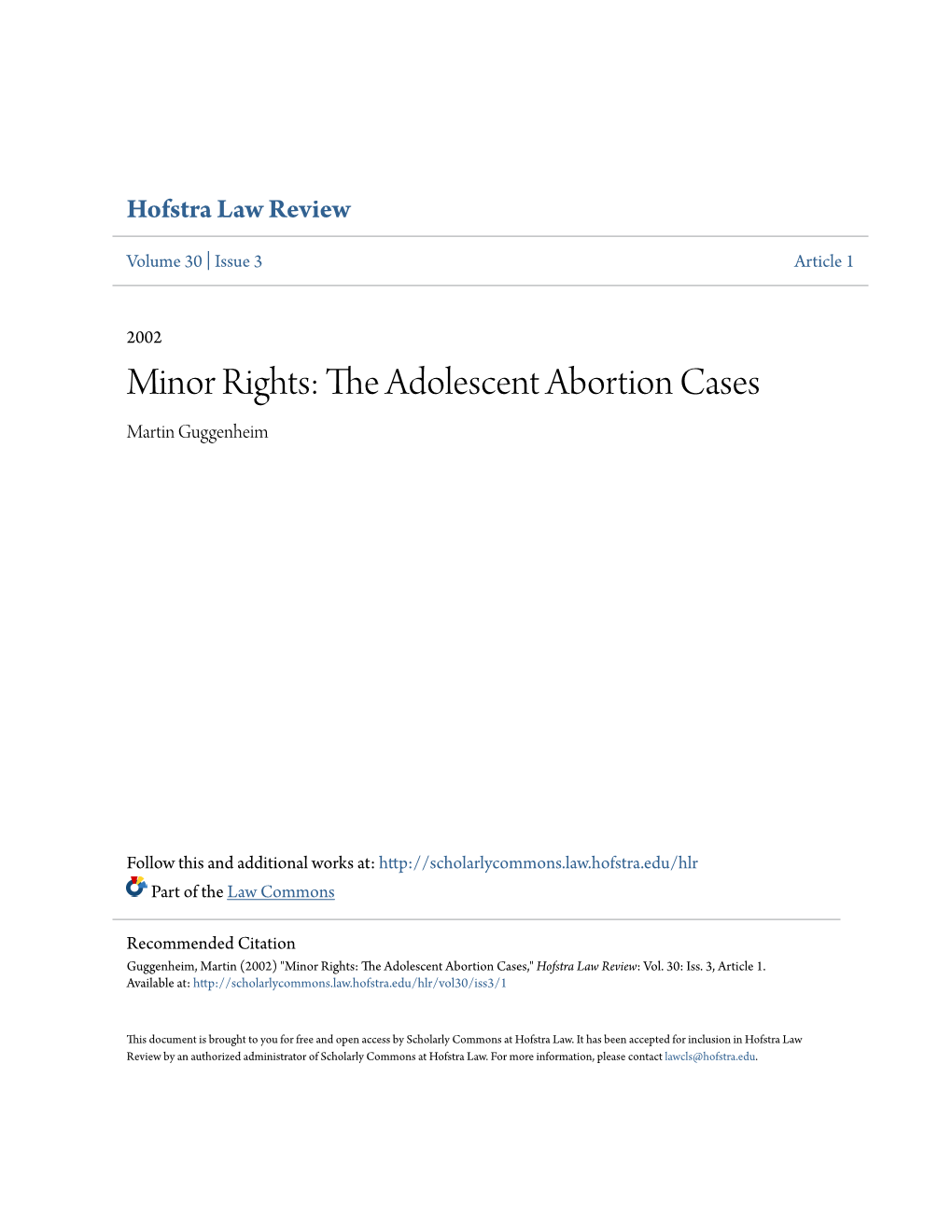 Minor Rights: the Adolescent Abortion Cases Martin Guggenheim