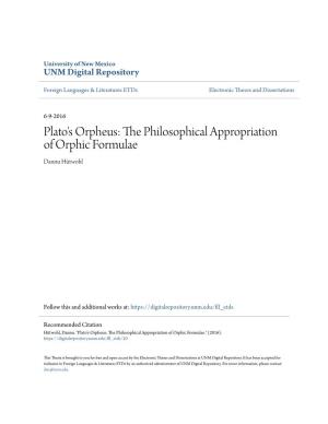 Plato's Orpheus: the Philosophical Appropriation of Orphic Formulae