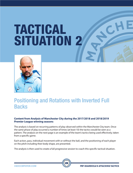 PEP GUARDIOLA Tactical Analysis - Positioning and Rotations with Inverted Full Backs