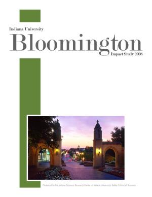 IU Bloomington Impact Study, 2008