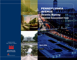 PENNSYLVANIA AVENUE Scenic Byway CORRIDOR MANAGEMENT PLAN