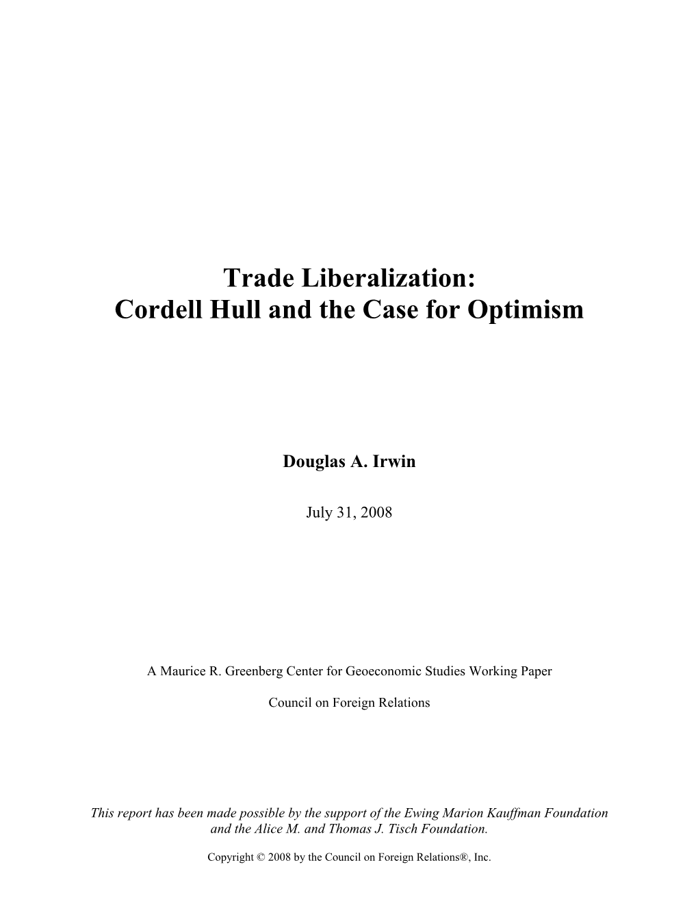 Trade Liberalization: Cordell Hull and the Case for Optimism