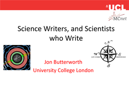 Science Writers, and Scientists Who Write