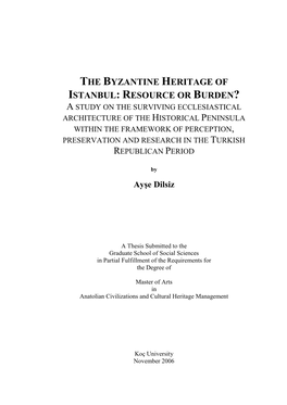 The Byzantine Heritage of Istanbul: Resource Or