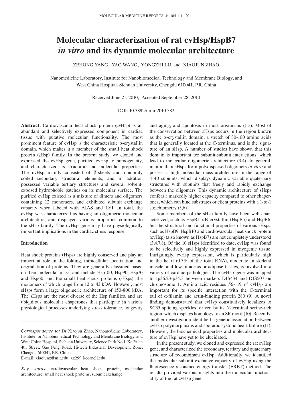 Molecular Characterization of Rat Cvhsp/Hspb7 in Vitro and Its Dynamic Molecular Architecture