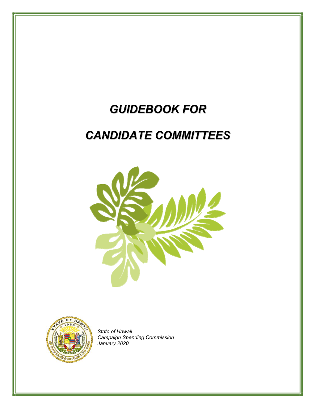 Guidebook for Candidate Committees.”