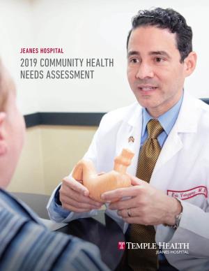 Jeanes Hospital 2019 Community Health Needs Assessment Community Assessment Health Needs