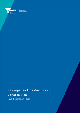 Kindergarten Infrastructure and Services Plan East Gippsland Shire