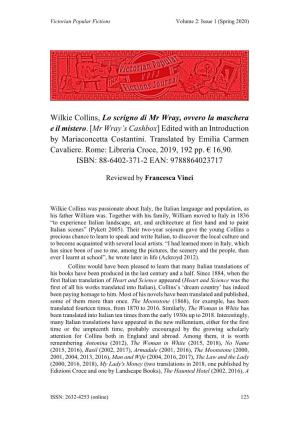 Wilkie Collins, Lo Scrigno Di Mr Wray, Ovvero La Maschera E Il Mistero. [Mr Wray’S Cashbox] Edited with an Introduction by Mariaconcetta Costantini