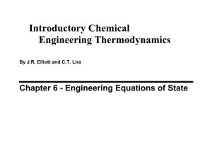 Chapter 6 - Engineering Equations of State II