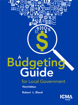 A Budgeting Guide for Local Government / by Robert L