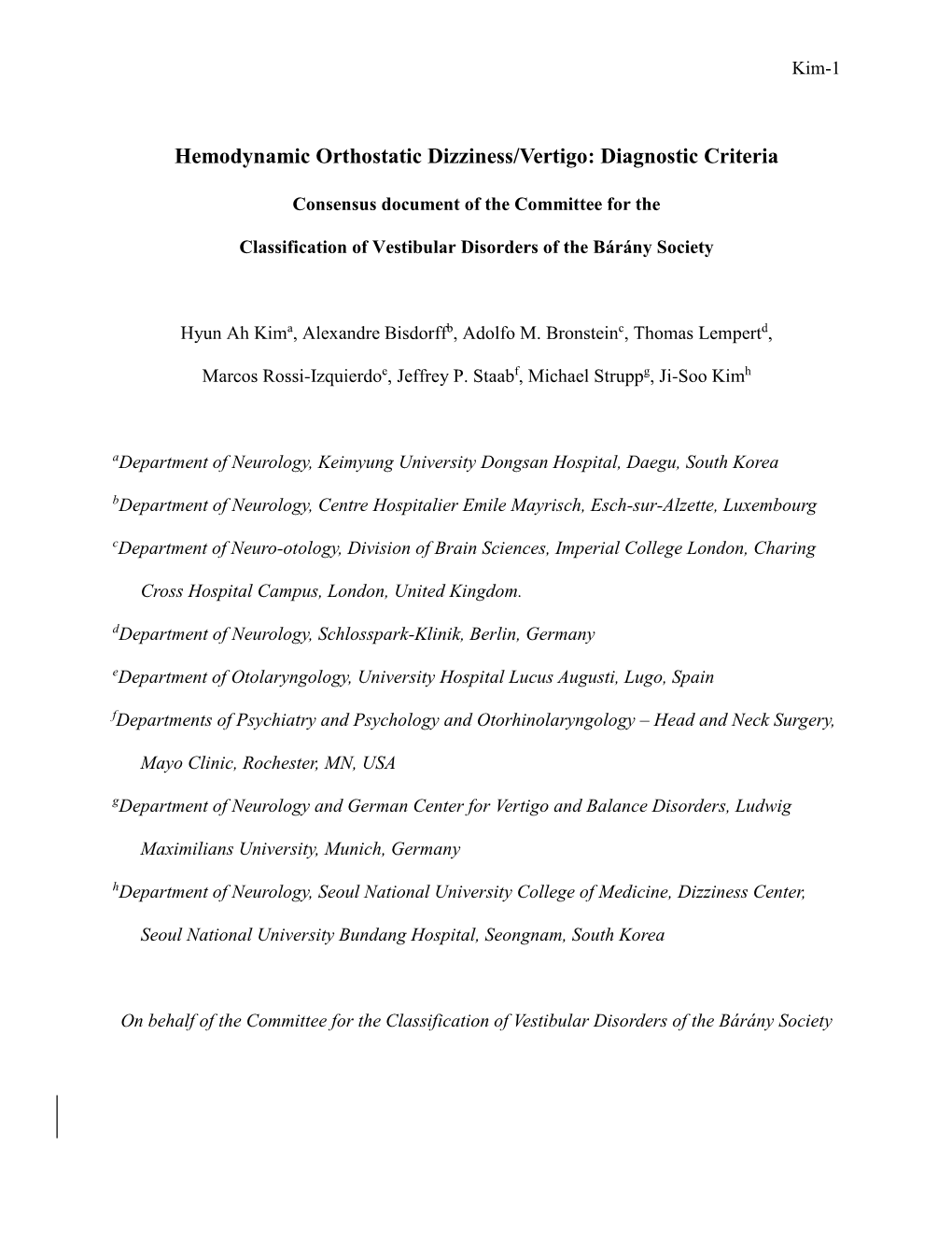 Hemodynamic Orthostatic Dizziness/Vertigo: Diagnostic Criteria