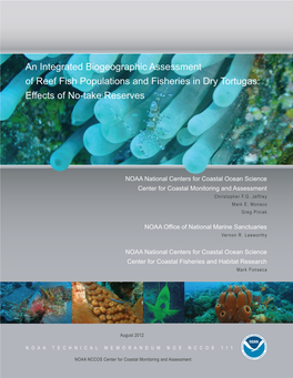 An Integrated Biogeo-Graphic Assessment of Reef Fish Populations and Fisheries in Dry Tortugas
