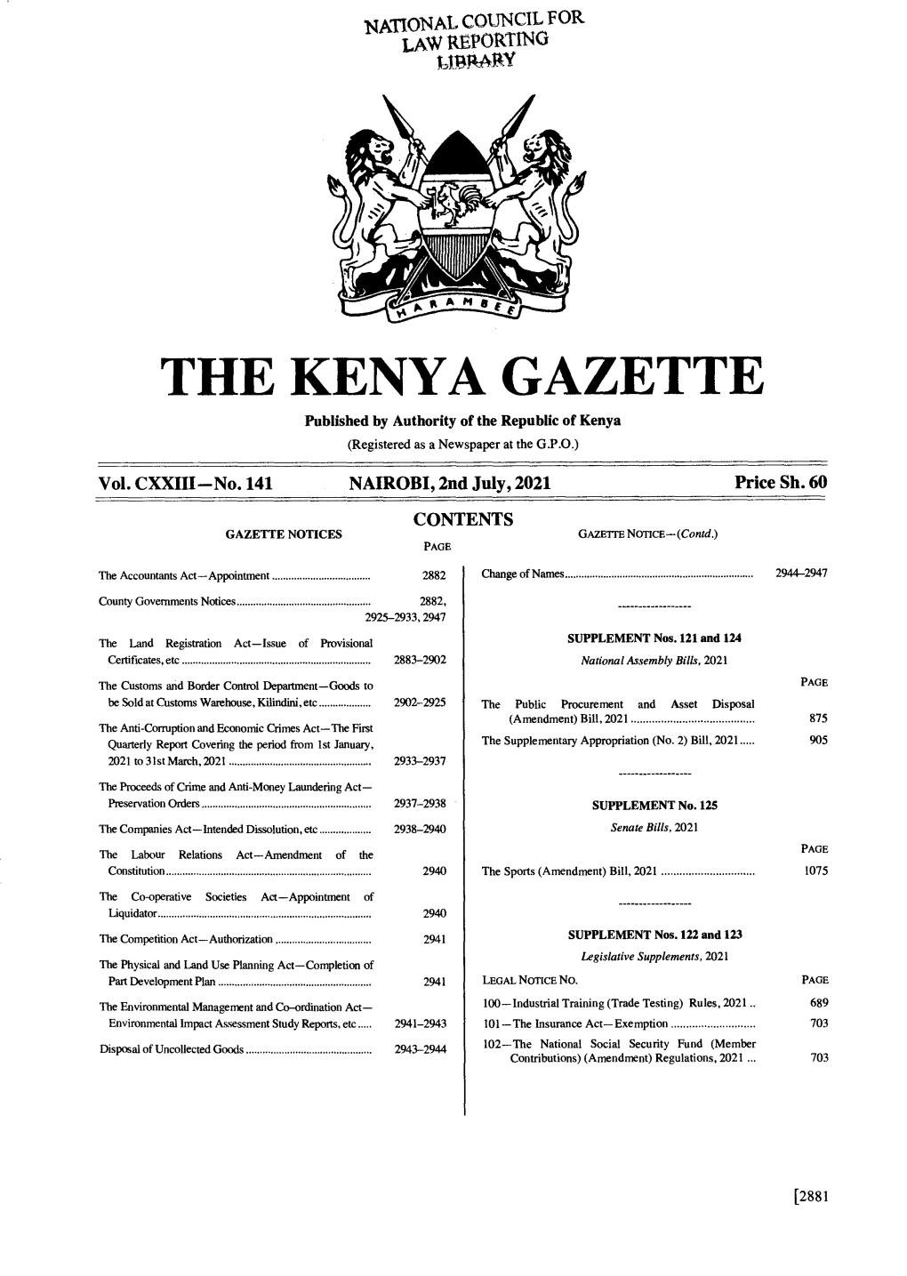 THE KENYA GAZETTE Published by Authority of the Republic of Kenya (Registered As a Newspaper at the G.P.O.) � Vol