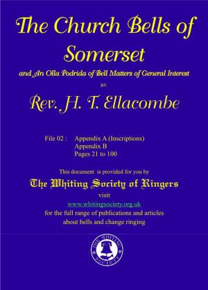 The Church Bells of Somerset and an Olla Podrida of Bell Matters of General Interest