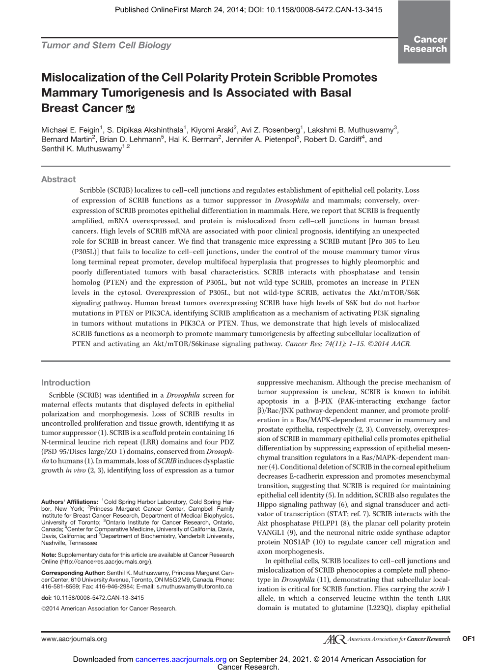 Mislocalization of the Cell Polarity Protein Scribble Promotes Mammary Tumorigenesis and Is Associated with Basal Breast Cancer