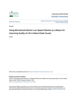 Using Microtransit Electric Low Speed Vehicles As a Means for Improving Quality of Life in Miami-Dade County