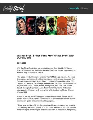 Warner Bros. Brings Fans Free Virtual Event with Dcfandome