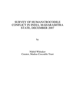 Survey of Human/Crocodile Conflict in India, Maharashtra State, December 2007