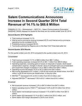 Salem Communications Announces Increase in Second Quarter 2014 Total Revenue of 14.1% to $68.6 Million