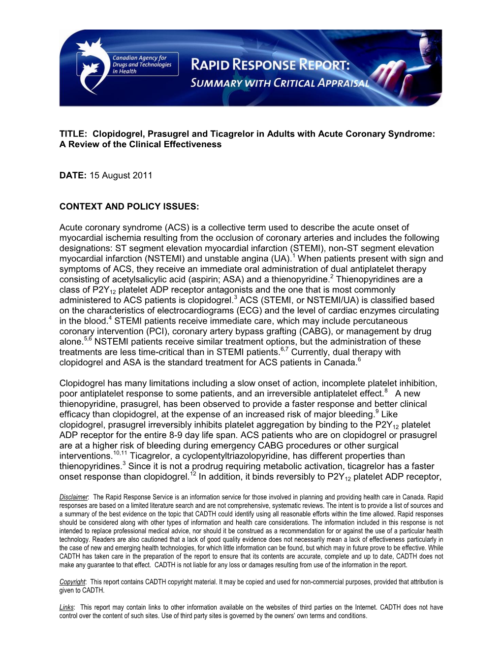 Clopidogrel, Prasugrel and Ticagrelor in Adults with Acute Coronary Syndrome: a Review of the Clinical Effectiveness