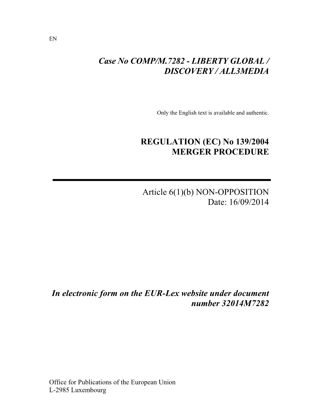 Liberty Global / Discovery / All3media Regulation