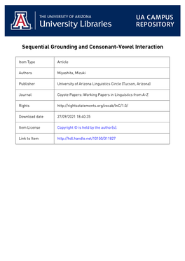 Sequential Grounding and Consonant-Vowel Interaction