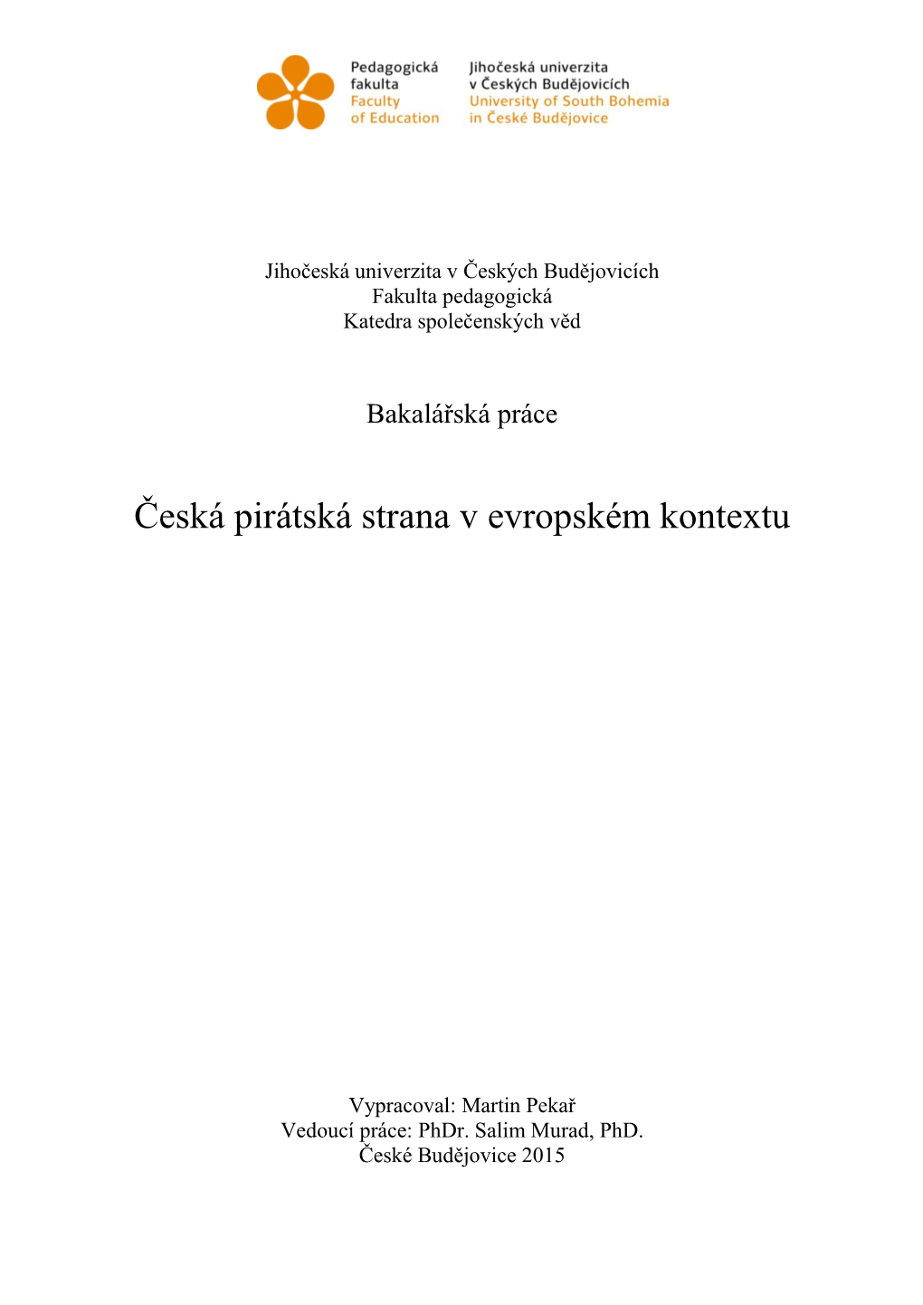 Česká Pirátská Strana V Evropském Kontextu