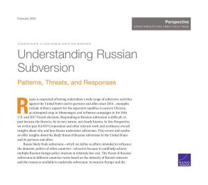 Understanding Russian Subversion Patterns, Threats, and Responses
