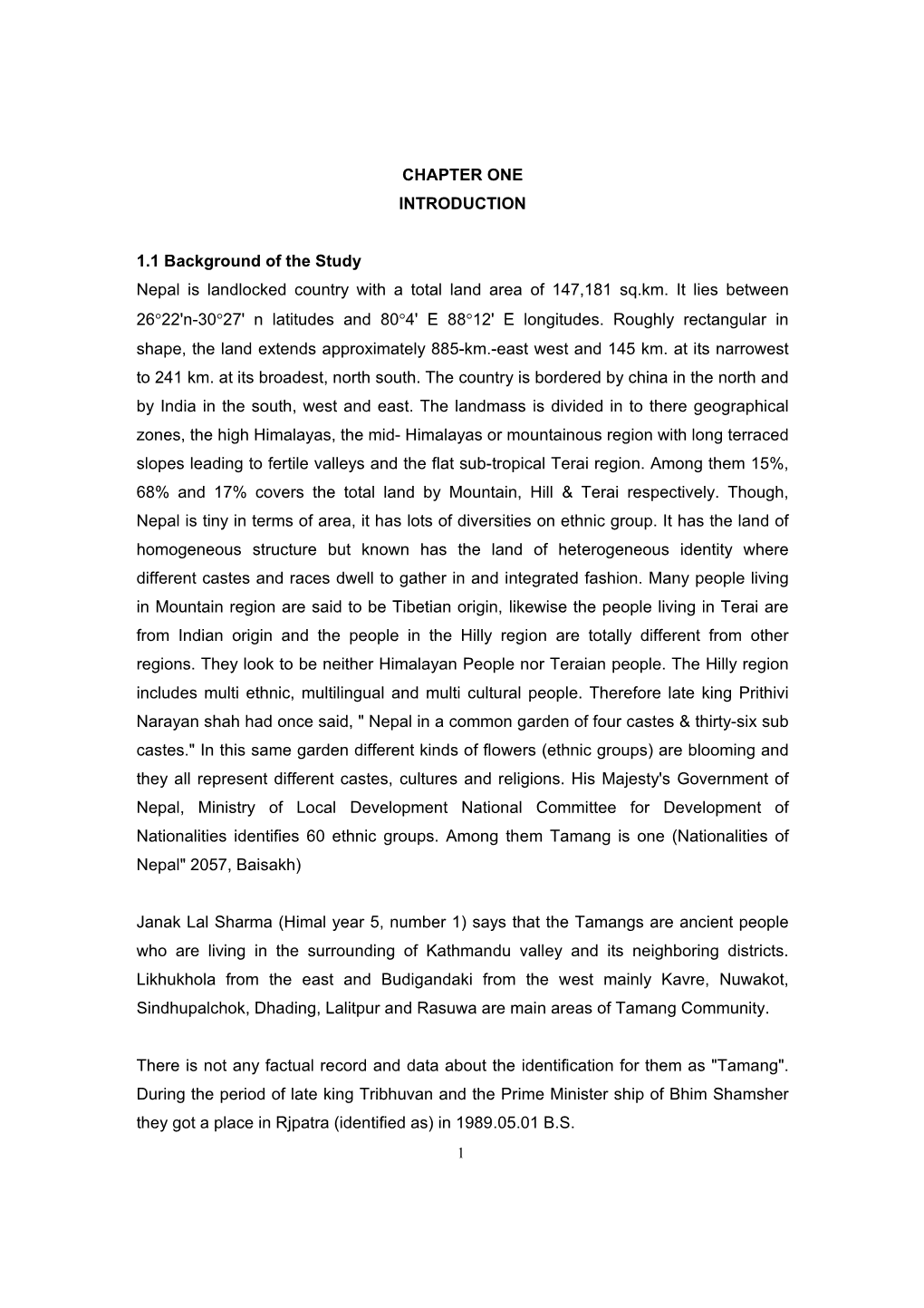 CHAPTER ONE INTRODUCTION 1.1 Background of the Study Nepal Is