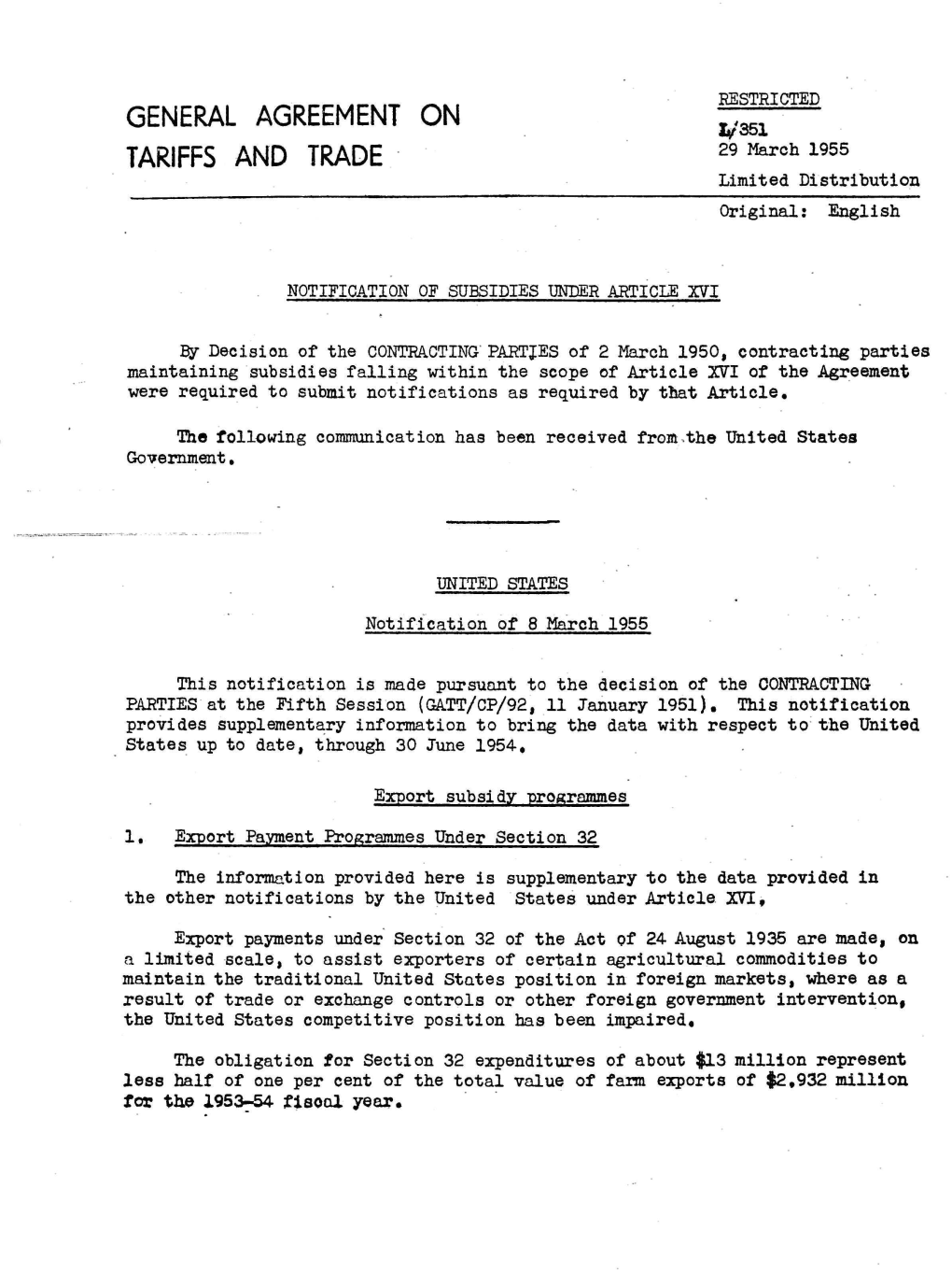 GENERAL AGREEMENT on — TARIFFS and TRADE 29 Lfareh 1955 Limited Distribution Original: English