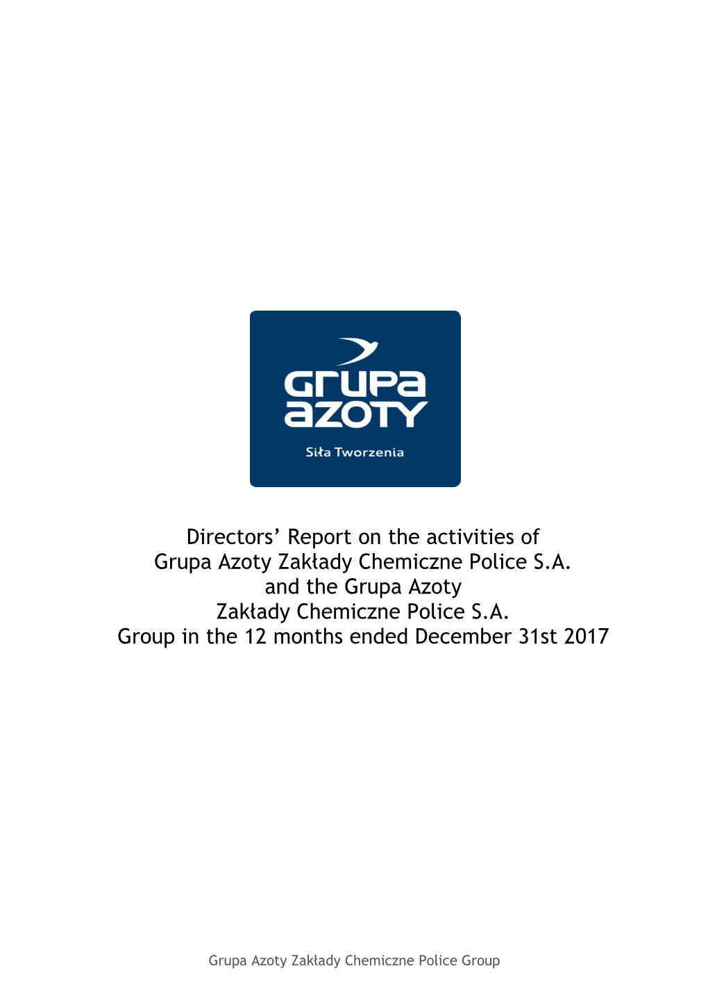 Directors Reports on the Operations of Grupa Azoty Zakłady Chemiczne