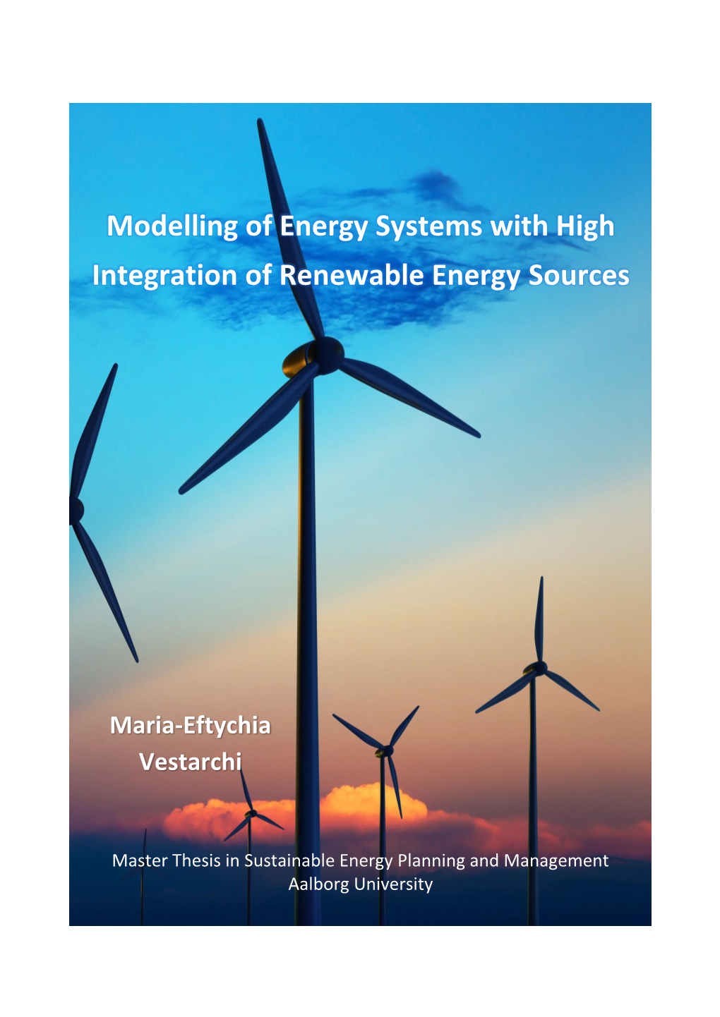Thesis in Sustainable Energy Planning and Management Aalborg University