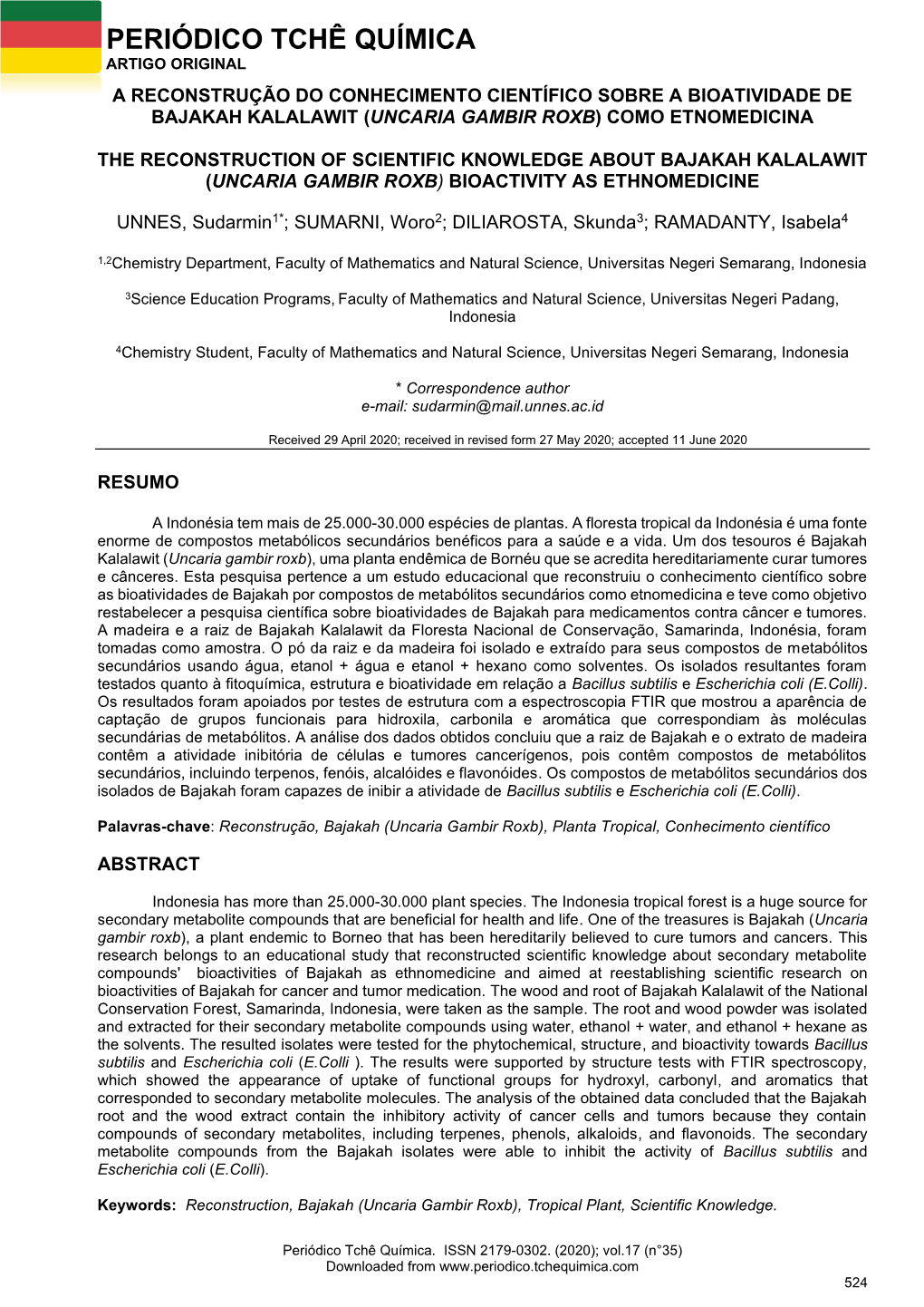 Periódico Tchê Química Artigo Original a Reconstrução Do Conhecimento Científico Sobre a Bioatividade De Bajakah Kalalawit (Uncaria Gambir Roxb) Como Etnomedicina