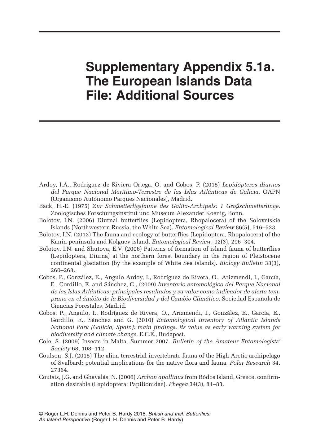 Supplementary Appendix 5.1A. the European Islands Data File: Additional Sources