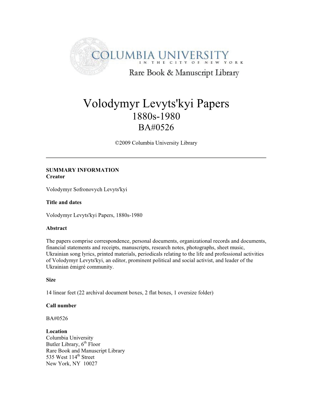 Volodymyr Levyts'kyi Papers 1880S-1980 BA#0526