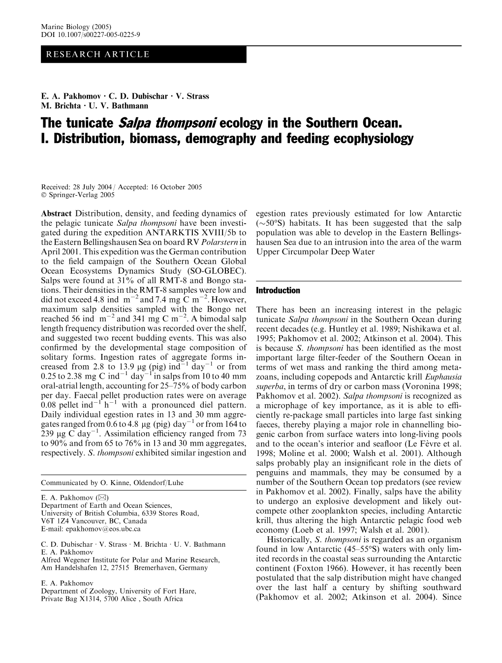 The Tunicate Salpa Thompsoni Ecology in the Southern Ocean. I