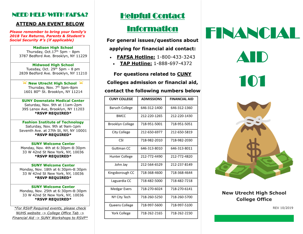 Financial Aid Contact: Thursday, Oct.17Th 5Pm – 8Pm 3787 Bedford Ave